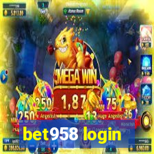 bet958 login
